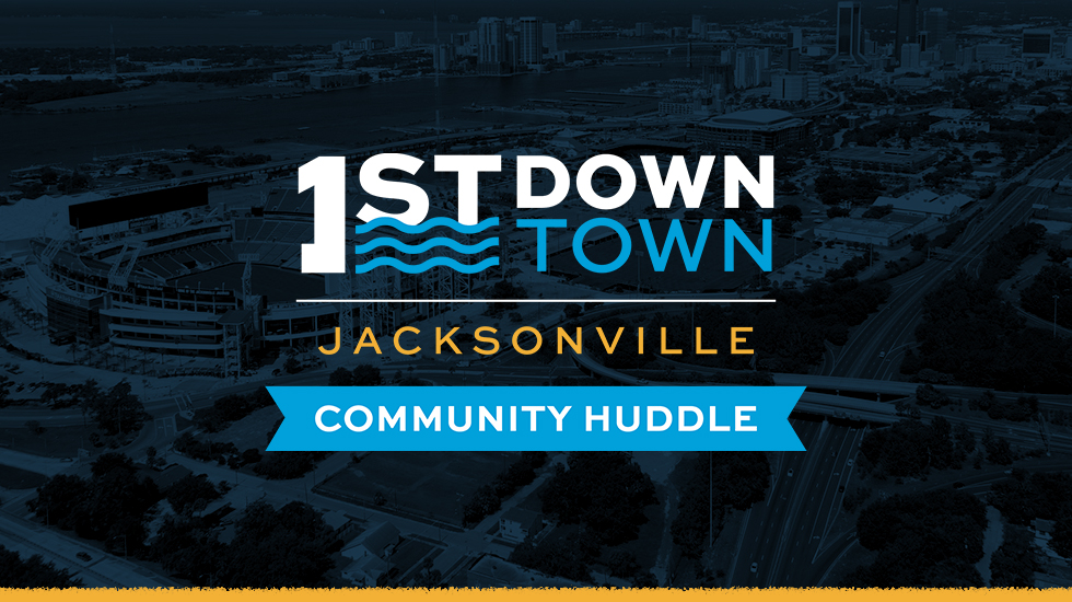 Join the Jacksonville Jaguars for a 1st DownTown Jax Community Huddle