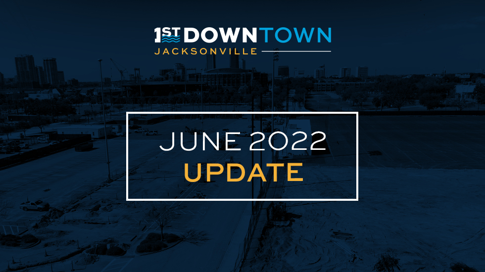 1st DownTown June Update